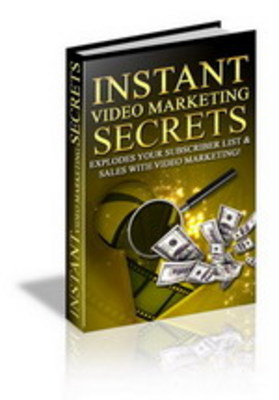 Product picture Instant Video Making Secrets